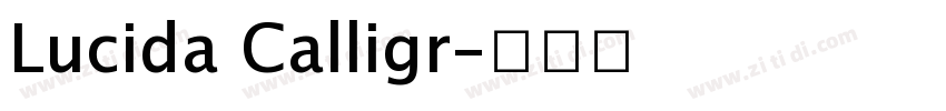 Lucida Calligr字体转换